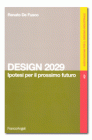 Renato de Fusco, Design 2029 Renato de Fusco, Design 2029